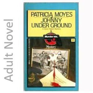 3/$13 Inspector Henry Tibbett 6: Johnny Underground book by Patricia Moyes